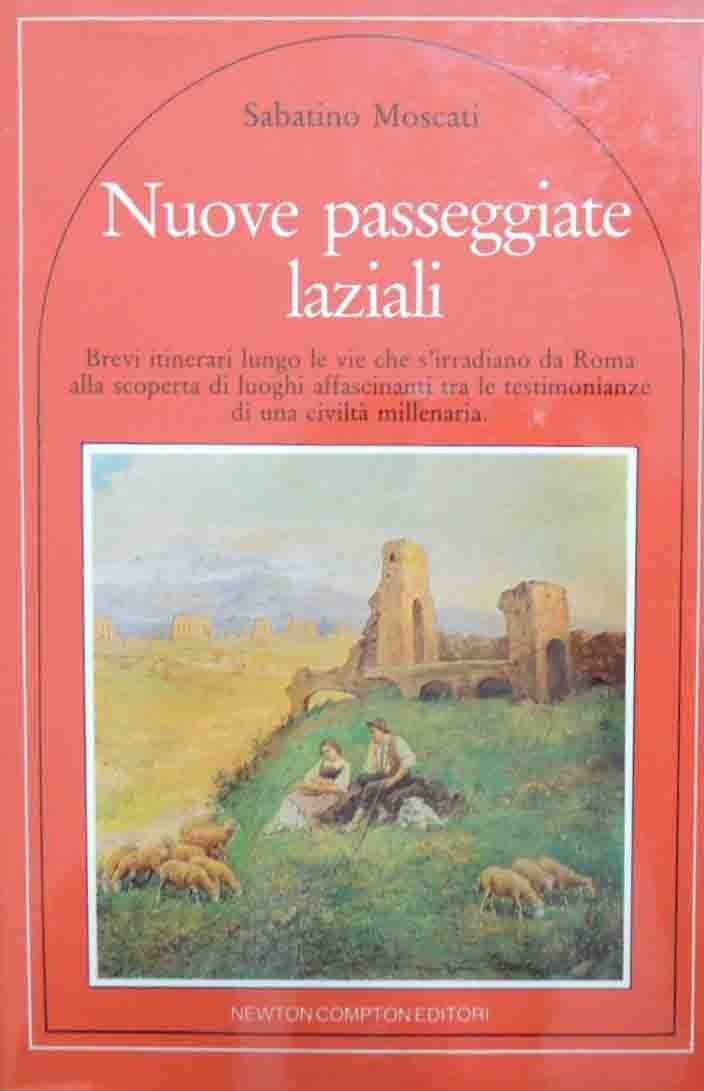 Moscati, Nuove passeggiate laziali