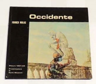 Mulas, Occidente. Pitture 1967-69