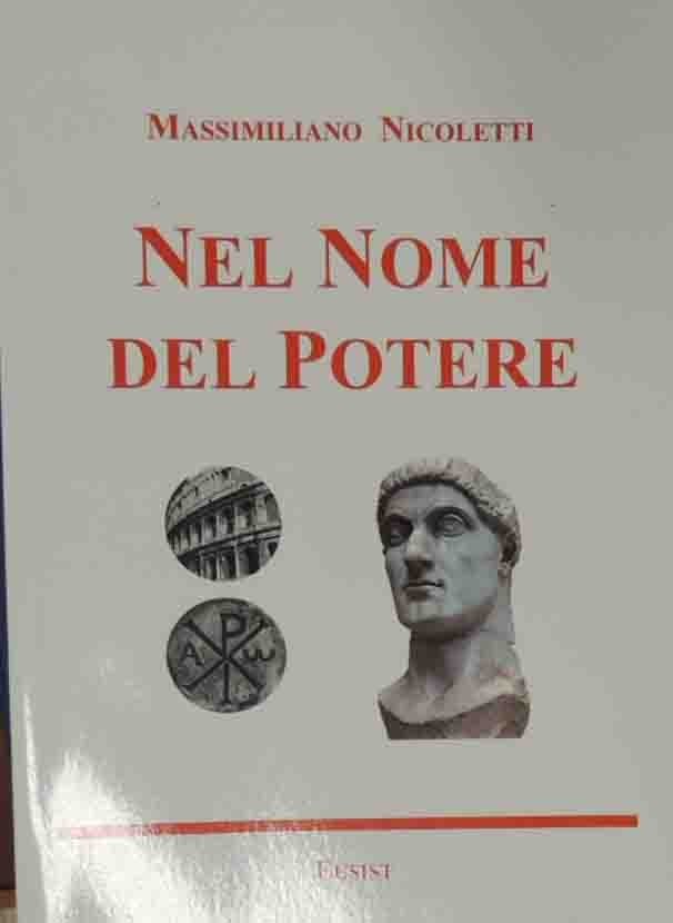 Nicoletti, Nel nome del potere