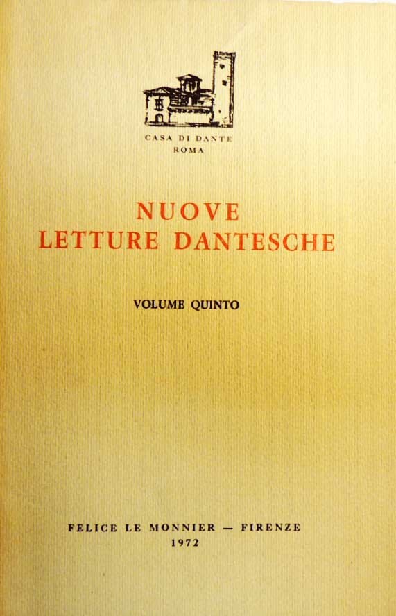 Nuove letture dantesche. Volume quinto. Anno di studi 1969-1970