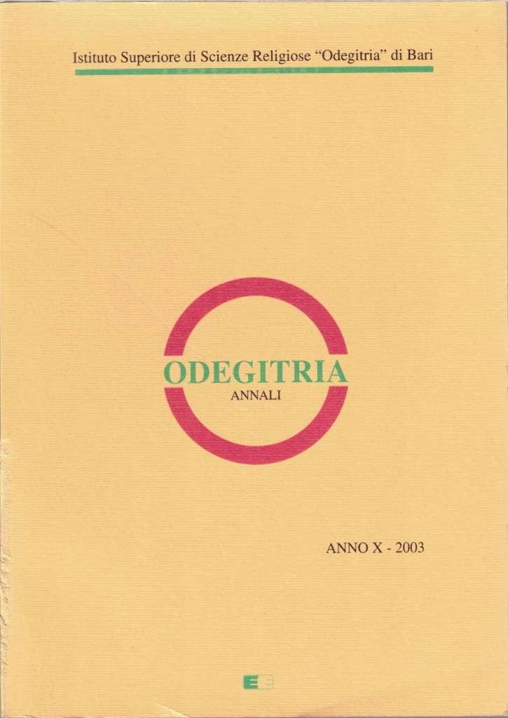 Odegitria, Annali dell'Istituto Superiore di Scienze Religiose 'Odegitria' di Bari, …