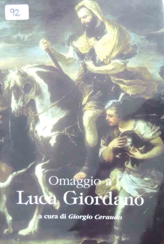 Omaggio a Luca Giordano. Nuove acquisizioni, Cosenza, Palazzo Arnone, 14 …