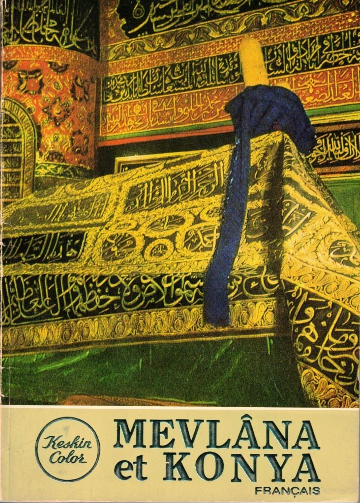 Onder, Keskin, Mevlana et Konya