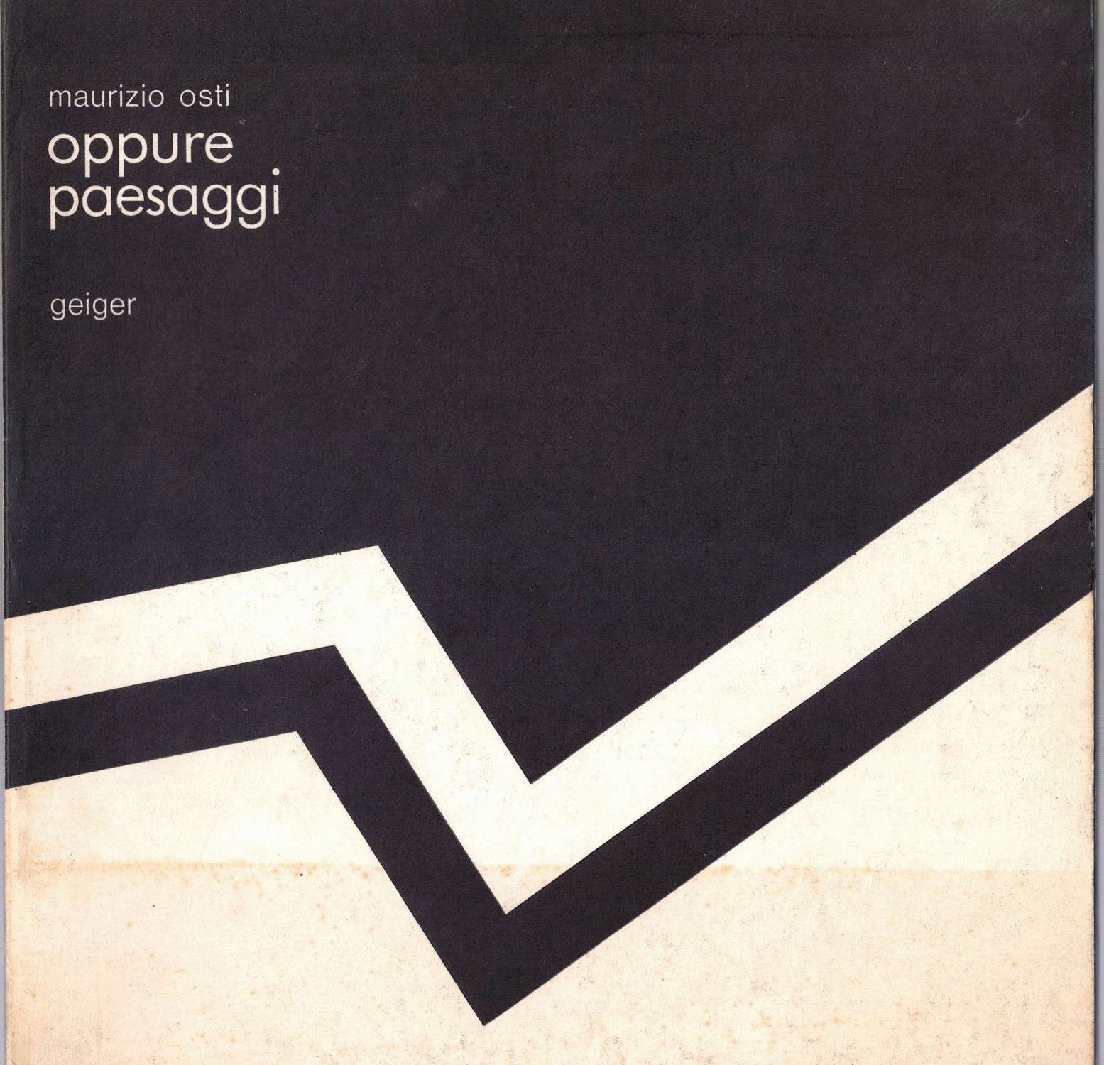 Osti, Oppure paesaggi