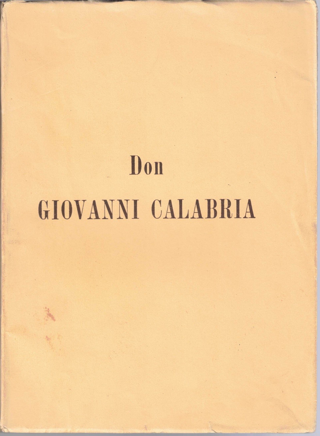 P. Graziano della Madre di Dio, Profilo Biografico di Don …
