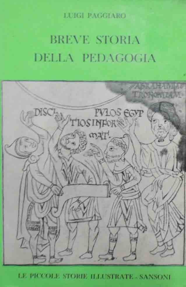 Paggiaro, Breve storia della pedagogia