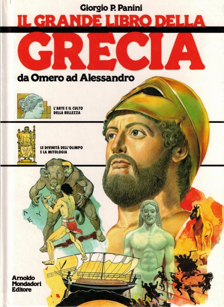Panini, Grecia. Da Omero ad Alessandro