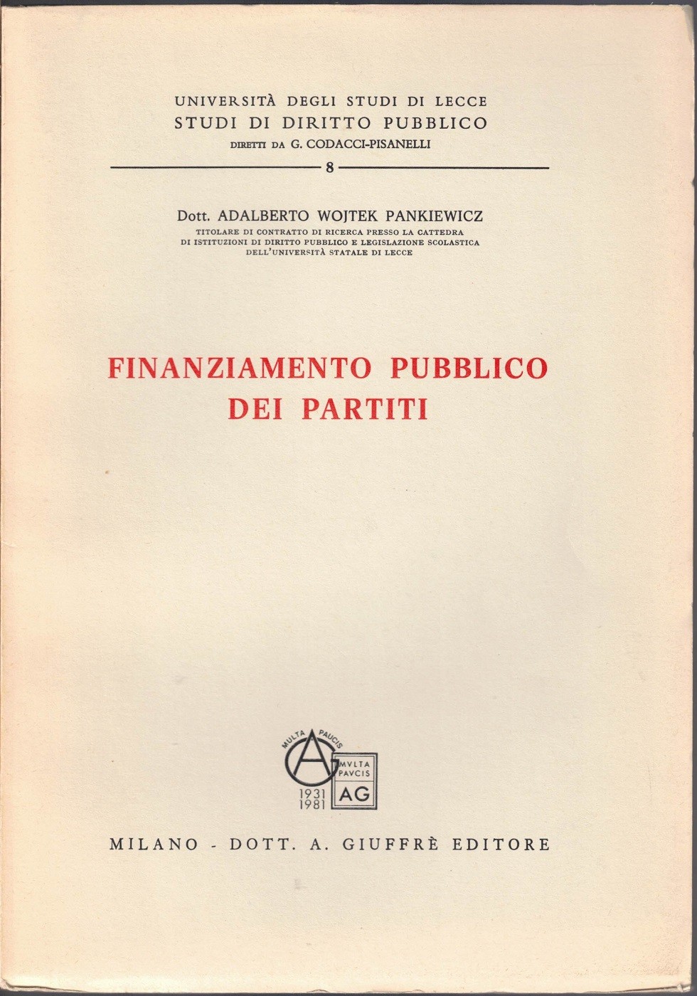 Pankiewicz, Finanziamento pubblico dei partiti