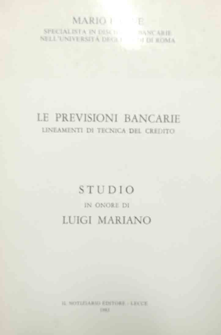 Paone, Le previsioni bancarie. Lineamenti di tecnica del credito. Studio …