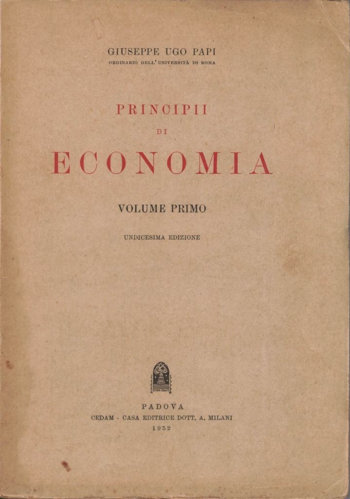 Papi, Principi di economia. Volume primo