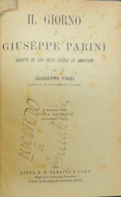 Parini, Il giorno. Ridotto ad uso delle scuole ed annotato …