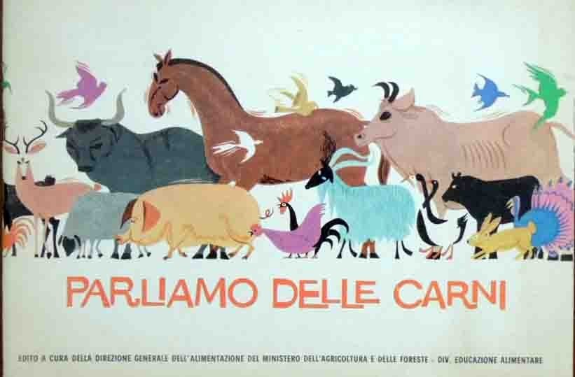 Parliamo delle carni, a cura della Direzione Generale dell’Alimentazione del …
