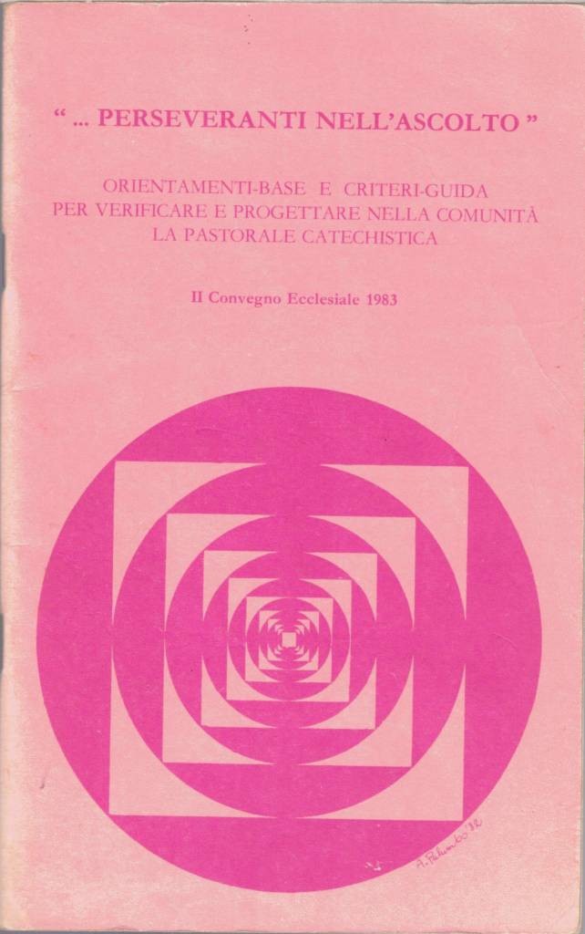 … perseveranti nell’ascolto. II Convegno Ecclesiale 1983