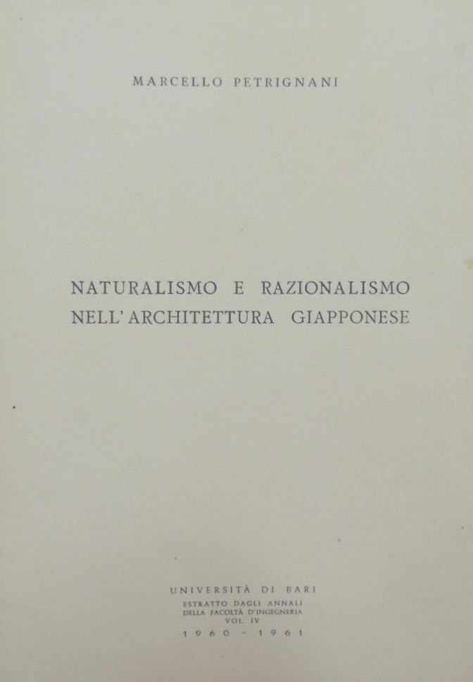 Petrignani, Naturalismo e razionalismo nell’architettura giapponese