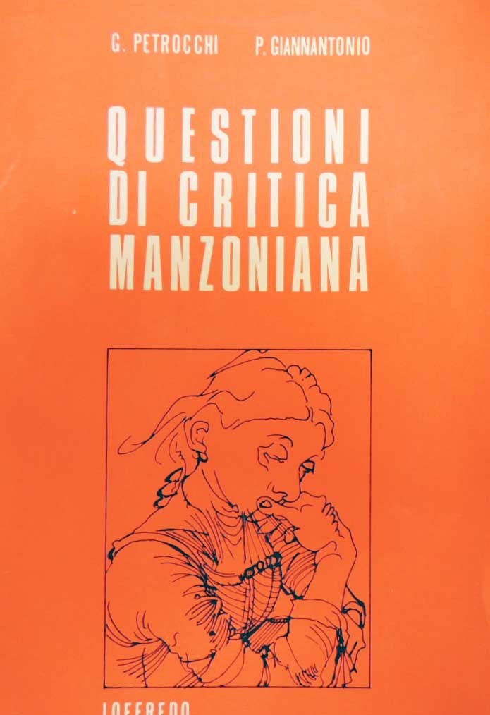 Petrocchi, Giannantonio, Questioni di critica manzoniana