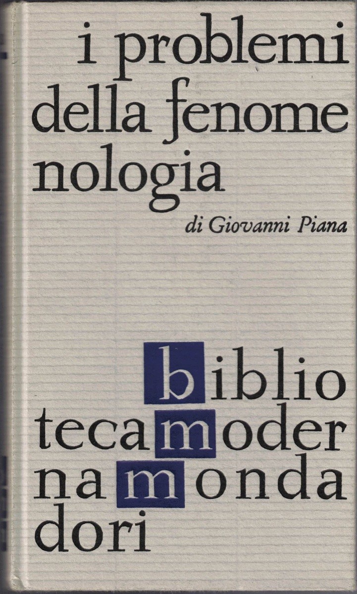 Piana, I problemi della fenomenologia