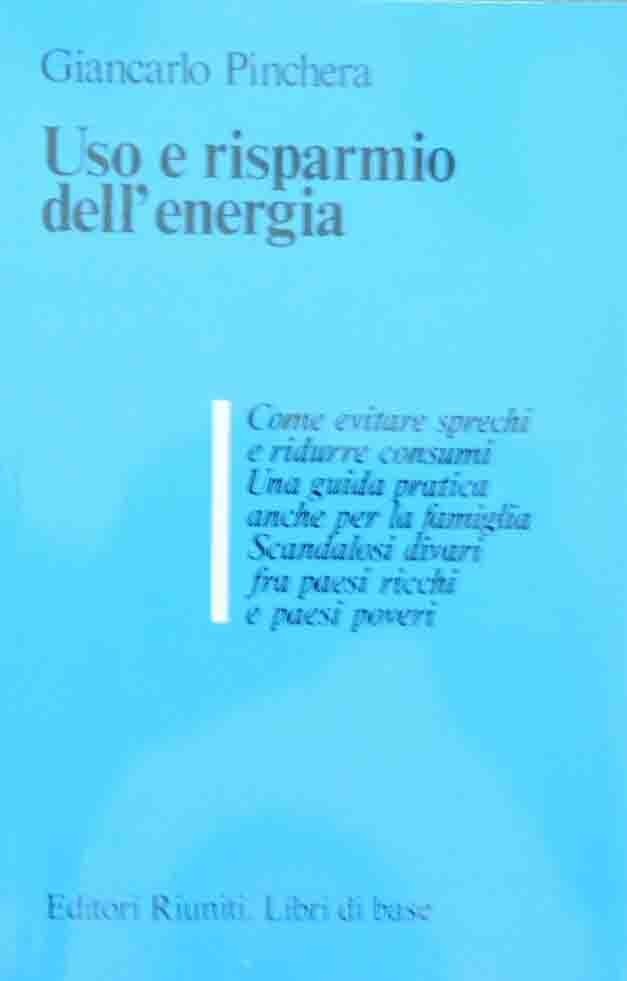 Pinchera, Uso e risparmio dell’energia