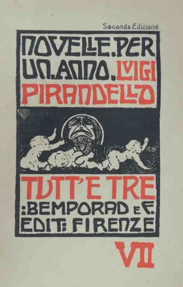 Pirandello, Novelle per un anno. Volume VII. Tutt’e tre