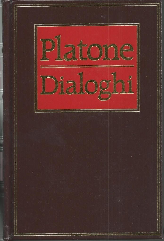 Platone, Dialoghi, nella versione di F. Acri, a cura di …
