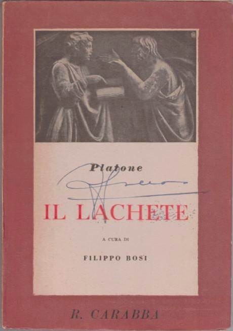 Platone, Il Lachete, a cura di F. Bosi