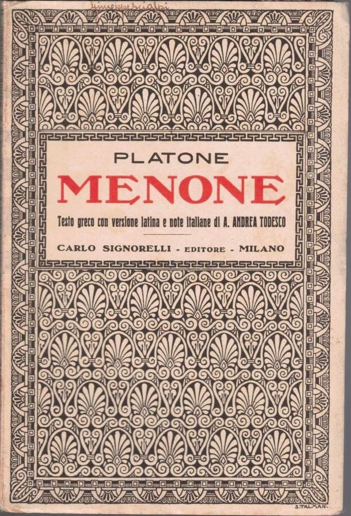 Platone (Plato), Menone. Testo greco con versione latina e note …