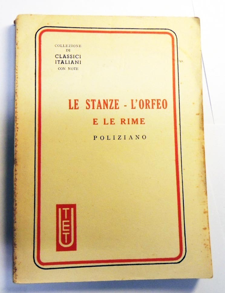 Poliziano, Le stanze L’Orfeo e le rime, a cura di …