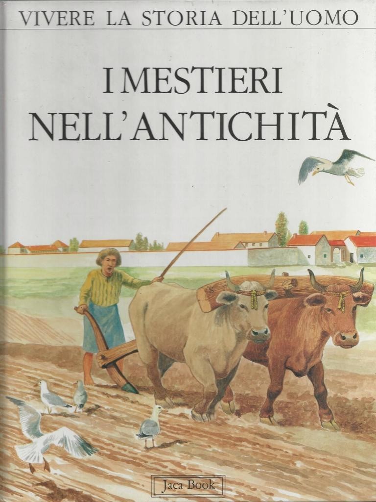Ponthus, Tichey, Soberski, I mestieri nell’antichità