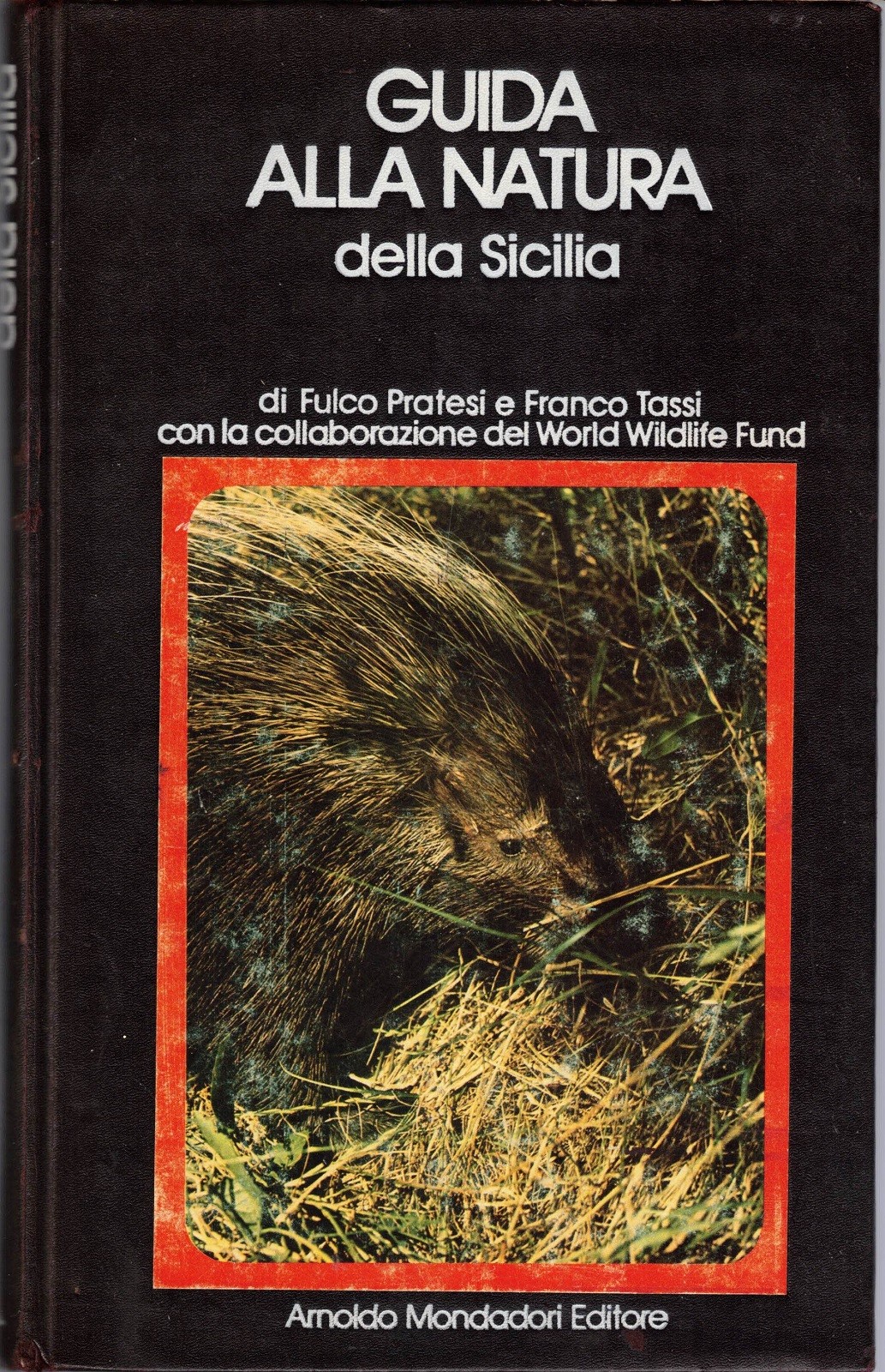 Pratesi, Tassi, Guida alla natura della Sicilia