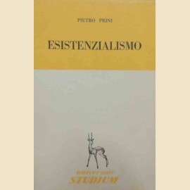 Prini, Esistenzialismo