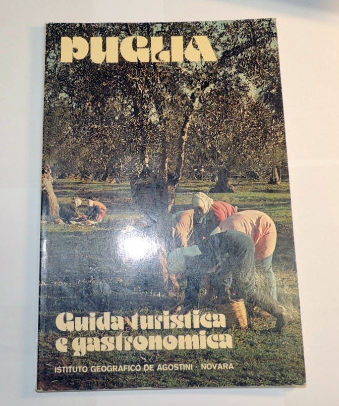 Puglia. Guida turistica e gastronomica