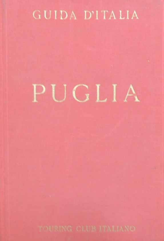 Puglia, Touring Club Italiano, 1962