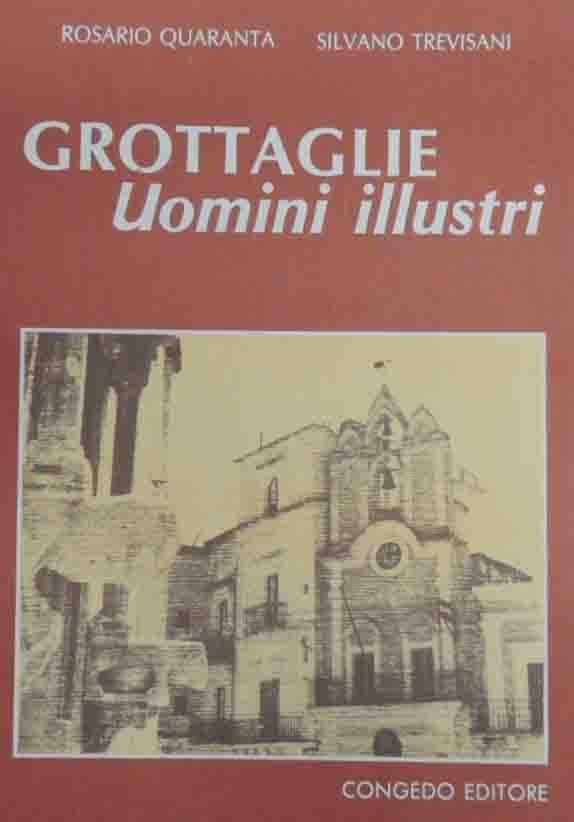 Quaranta, Trevisani, Grottaglie. Uomini illustri