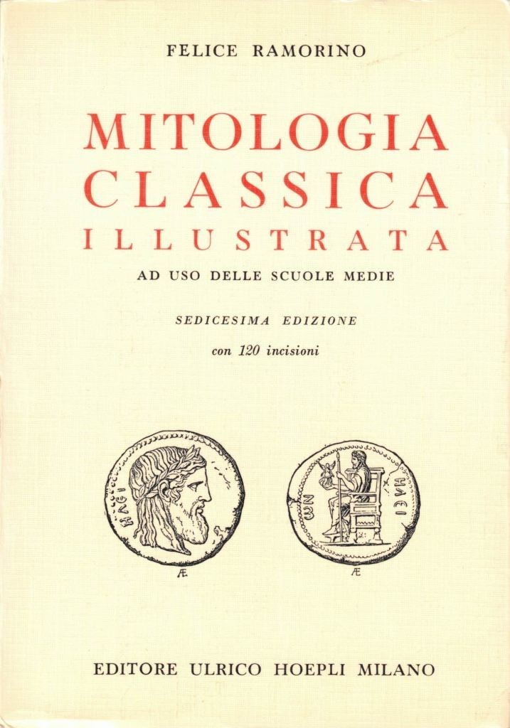 Ramorino, Mitologia classica illustrata. Ad uso delle Scuole Medie