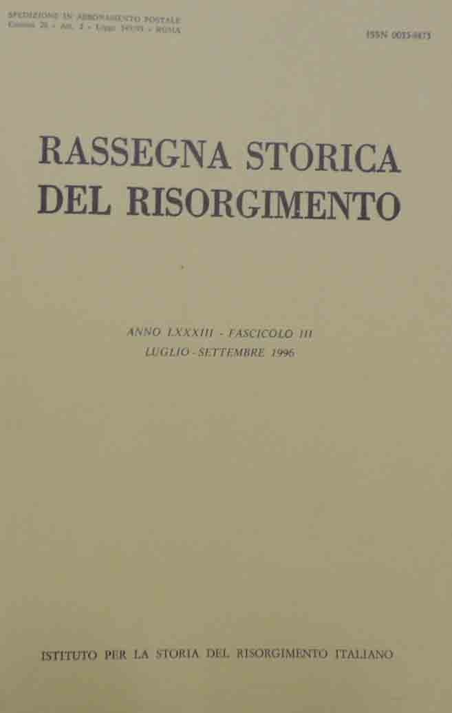 Rassegna storica del Risorgimento, a. LXXXIII, fasc. III, luglio-settembre 1996