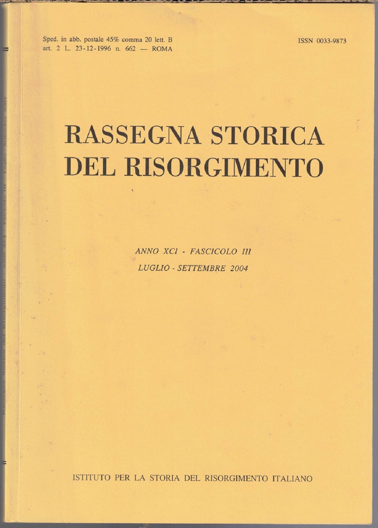 Rassegna storica del Risorgimento, a. XCI, fasc. III, luglio-settembre 2004