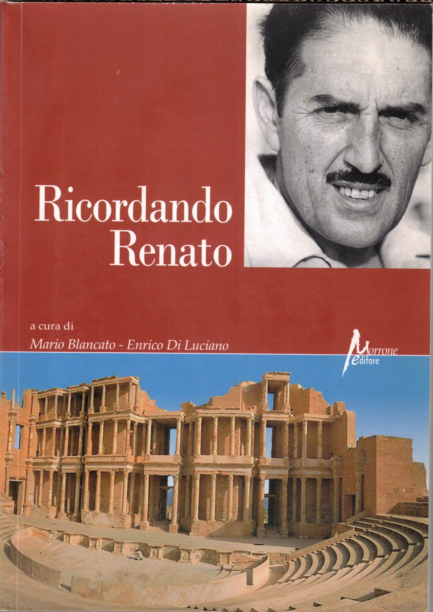 Ricordando Renato, a cura di M. Blancato ed E. Di …