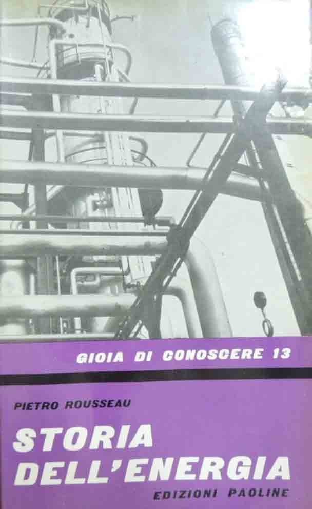 Rousseau, Storia dell’energia