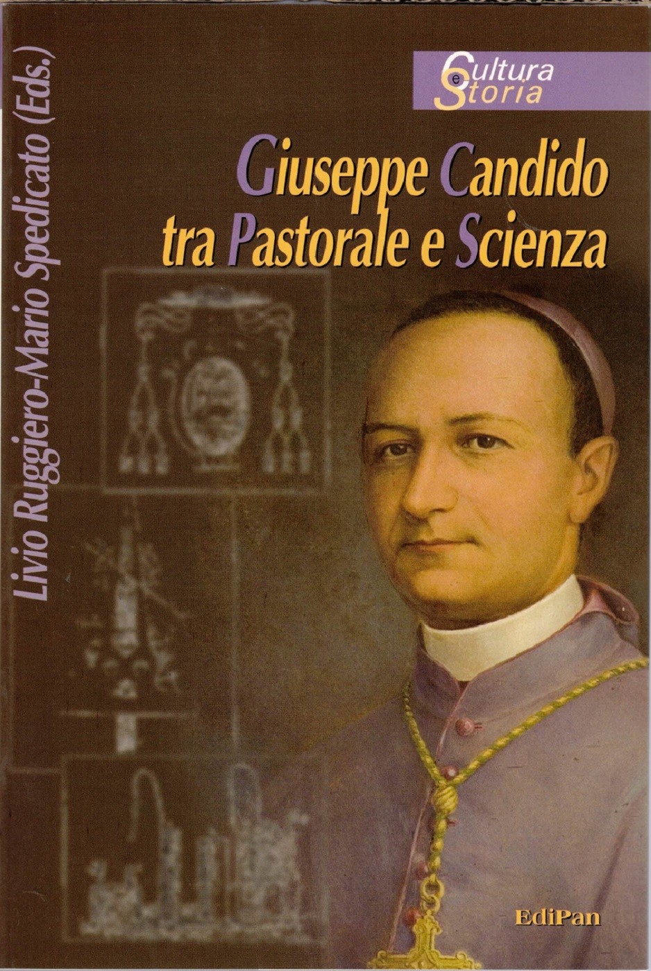 Ruggiero, Spedicato, Giuseppe Candido tra pastorale e scienza