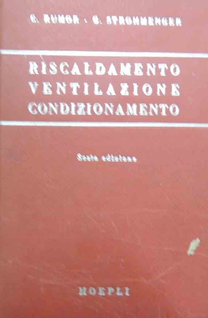 Rumor, Strohmenger, Riscaldamento Ventilazione Condizionamento Impiani Sanitari