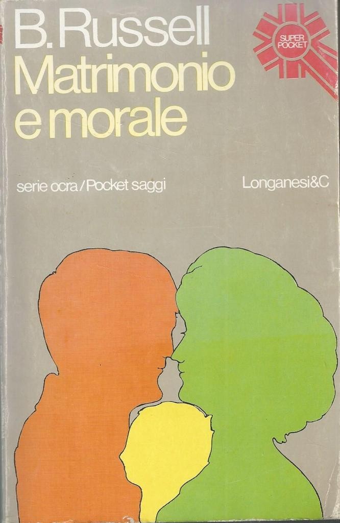 Russell, Matrimonio e morale