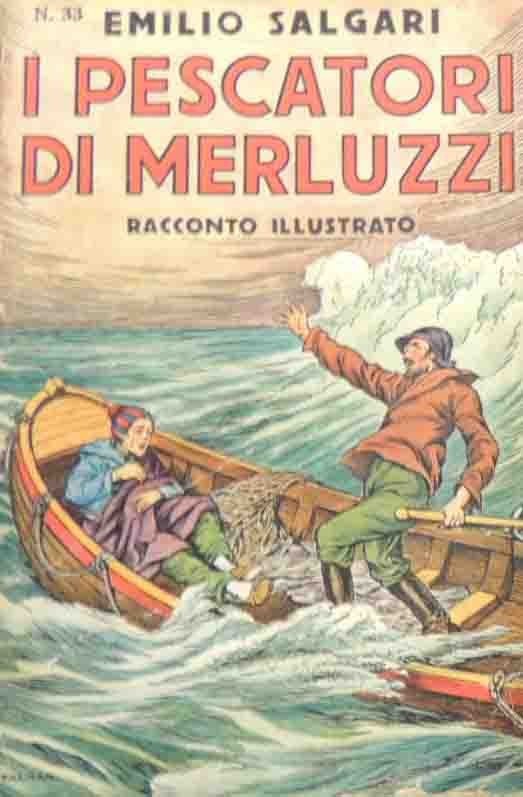 Salgari, I pescatori di merluzzi