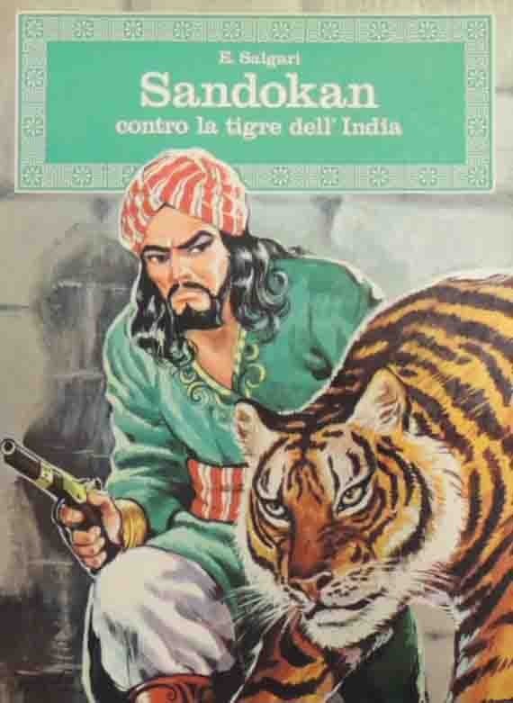 Salgari, Sandokan contro la tigre dell’India