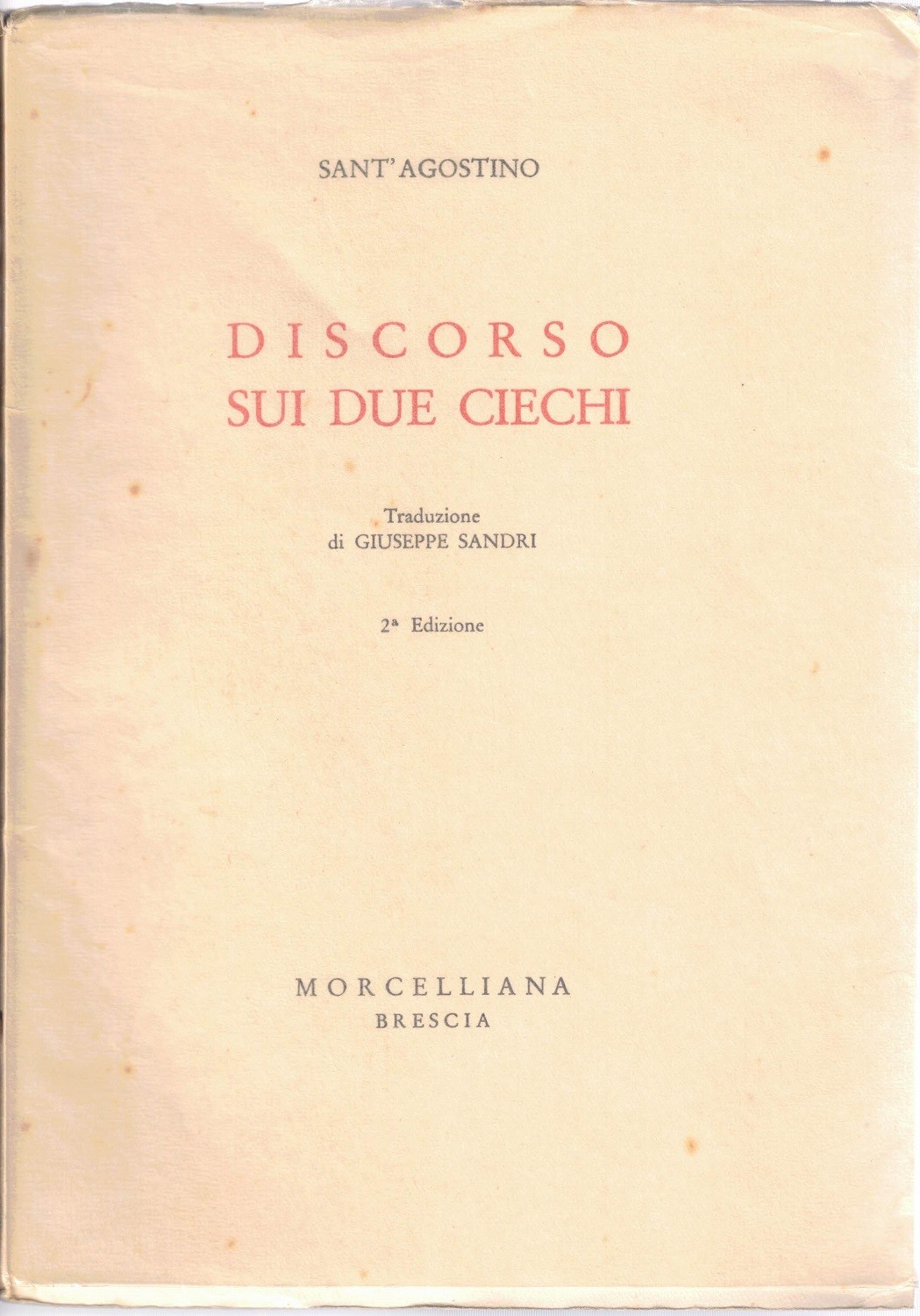 Sant’Agostino, Discorso sui due ciechi