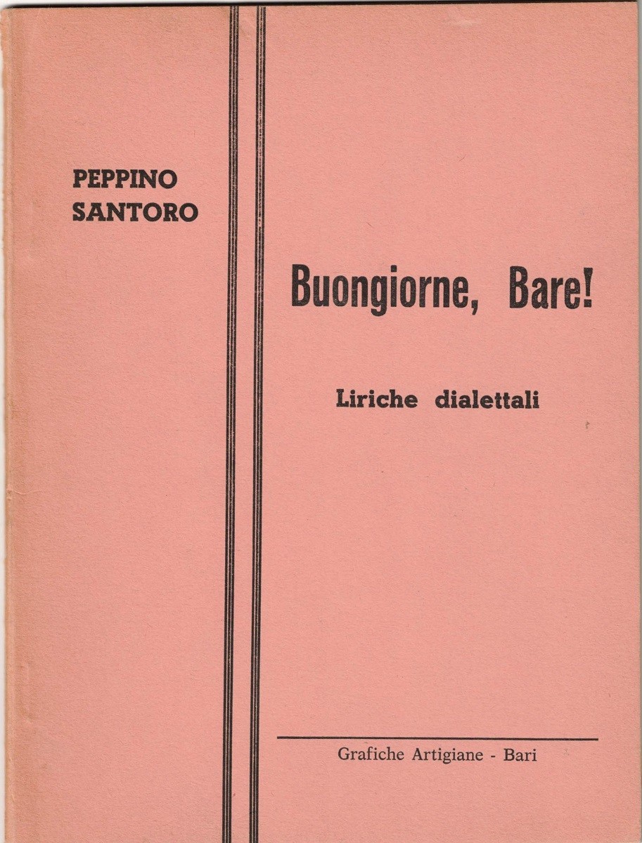 Santoro, Buongiorne, Bare!. Liriche dialettali