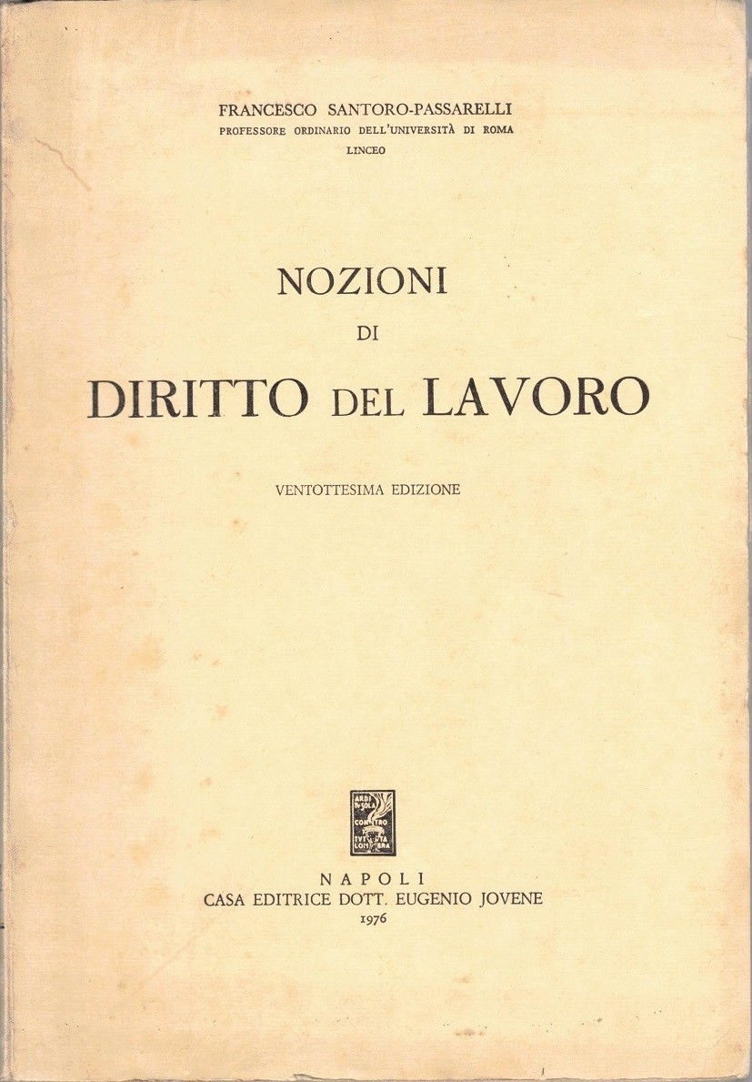 Santoro-Passarelli, Nozioni di diritto del lavoro