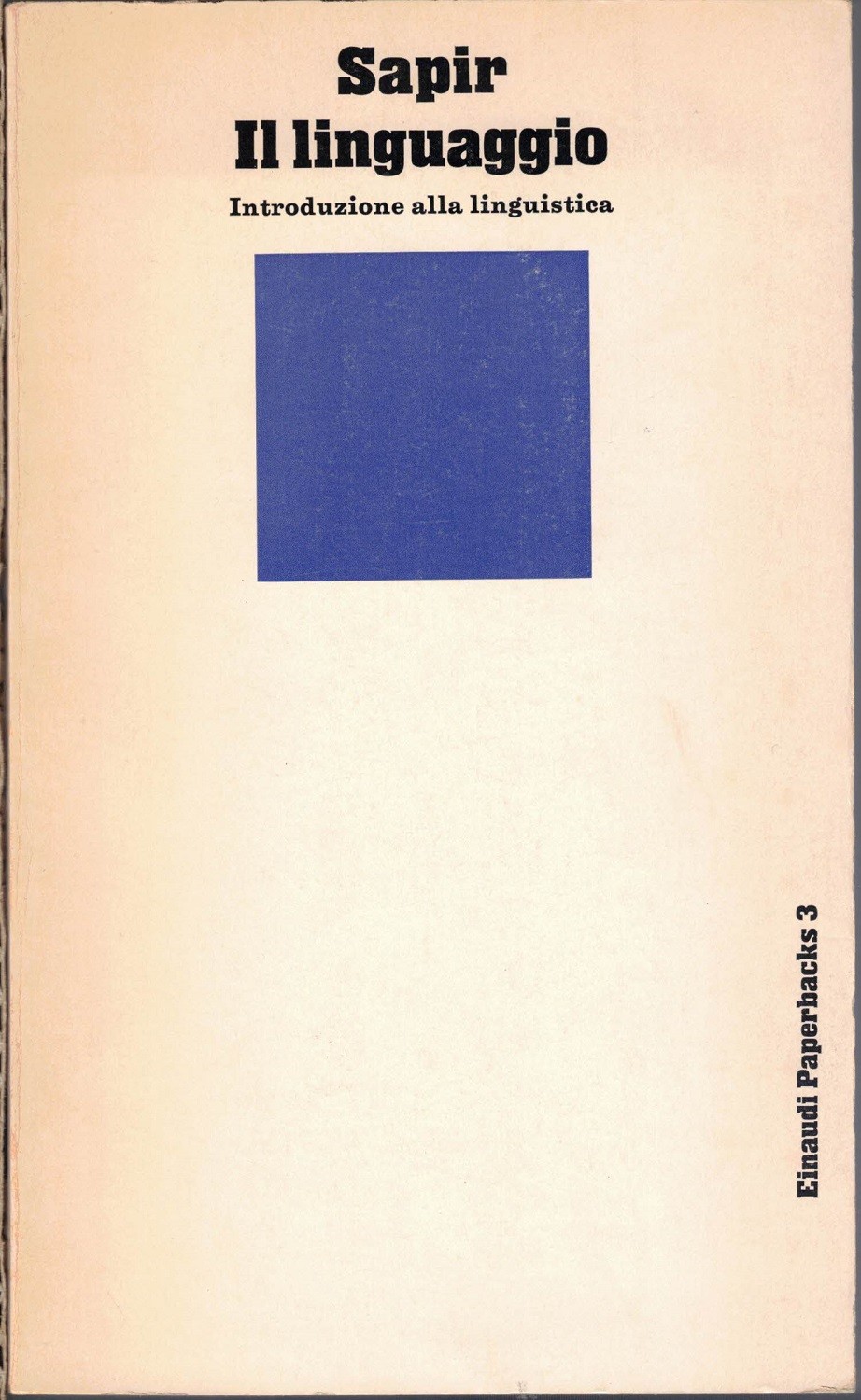 Sapir, Il linguaggio. Introduzione alla linguistica