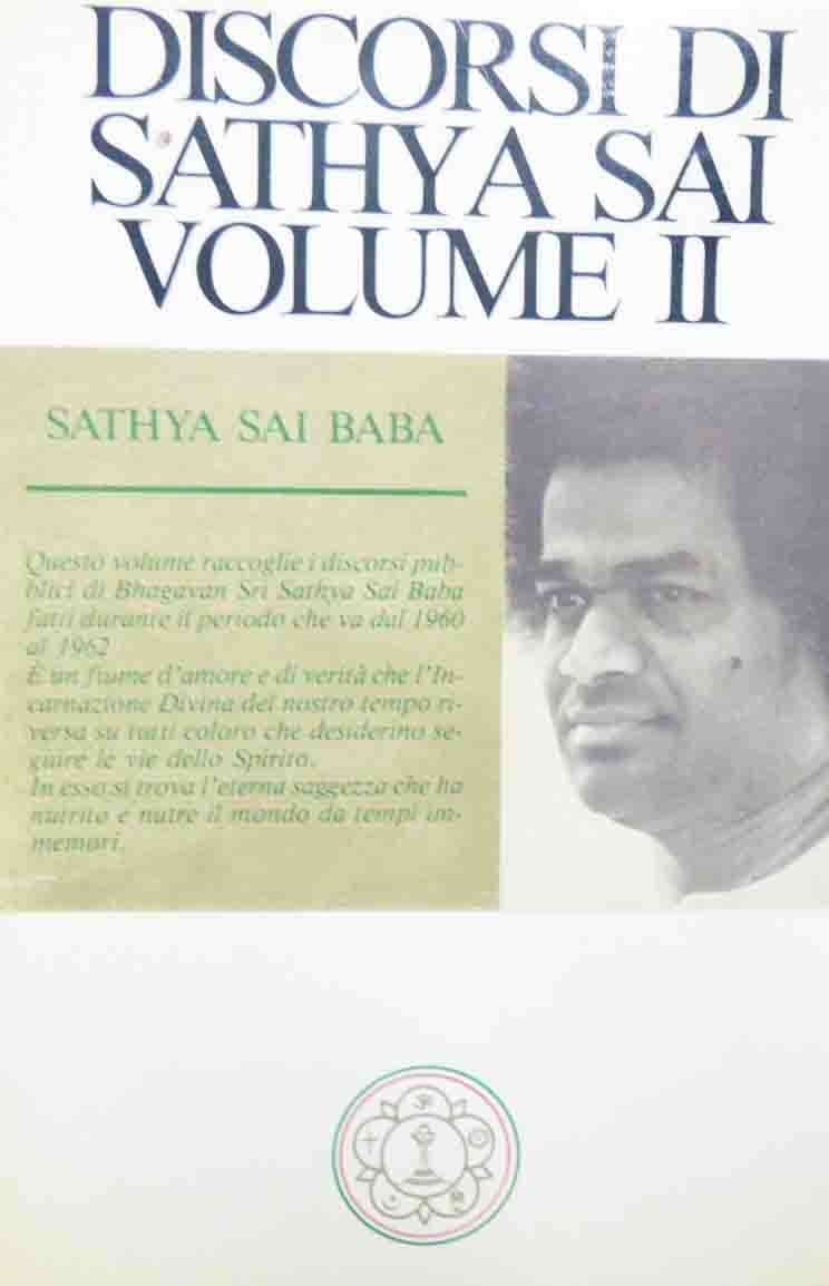 Sathya Sai Baba, Discorsi. Volume II