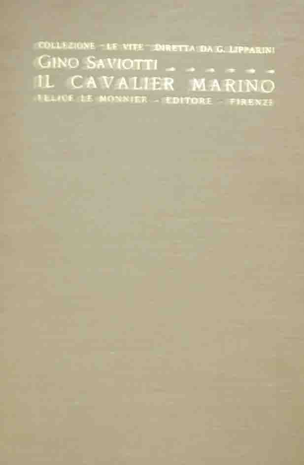 Saviotti, Il Cavalier Marino