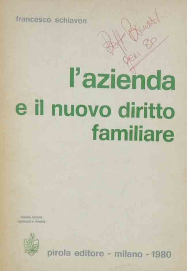 Schiavon, L’azienda e il nuovo diritto familiare