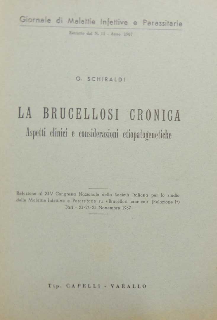 Schiraldi, La brucellosi cronica. Aspetti clinici e considerazioni etiopatologiche